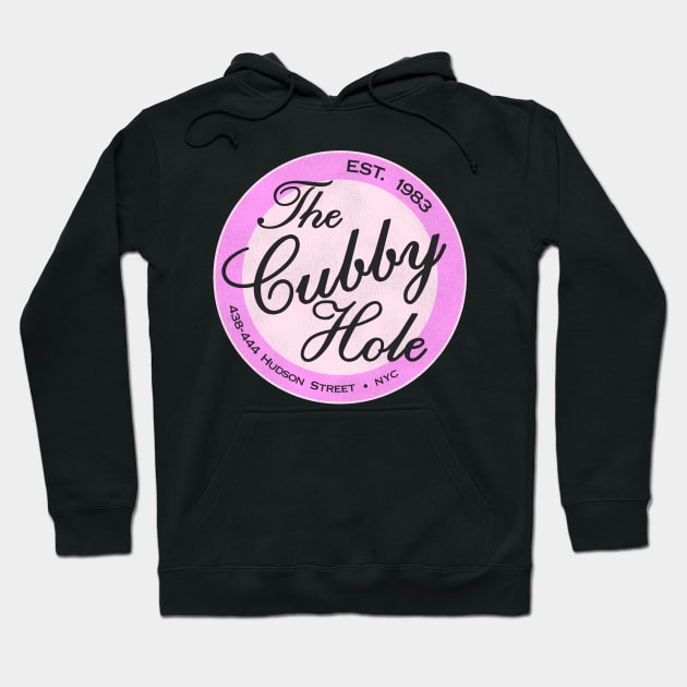 Defunct The Cubby Hole 80s Lesbian Nightclub NYC Hoodie by darklordpug